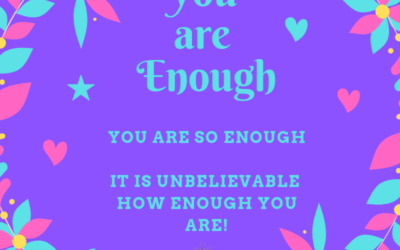 Being Enough